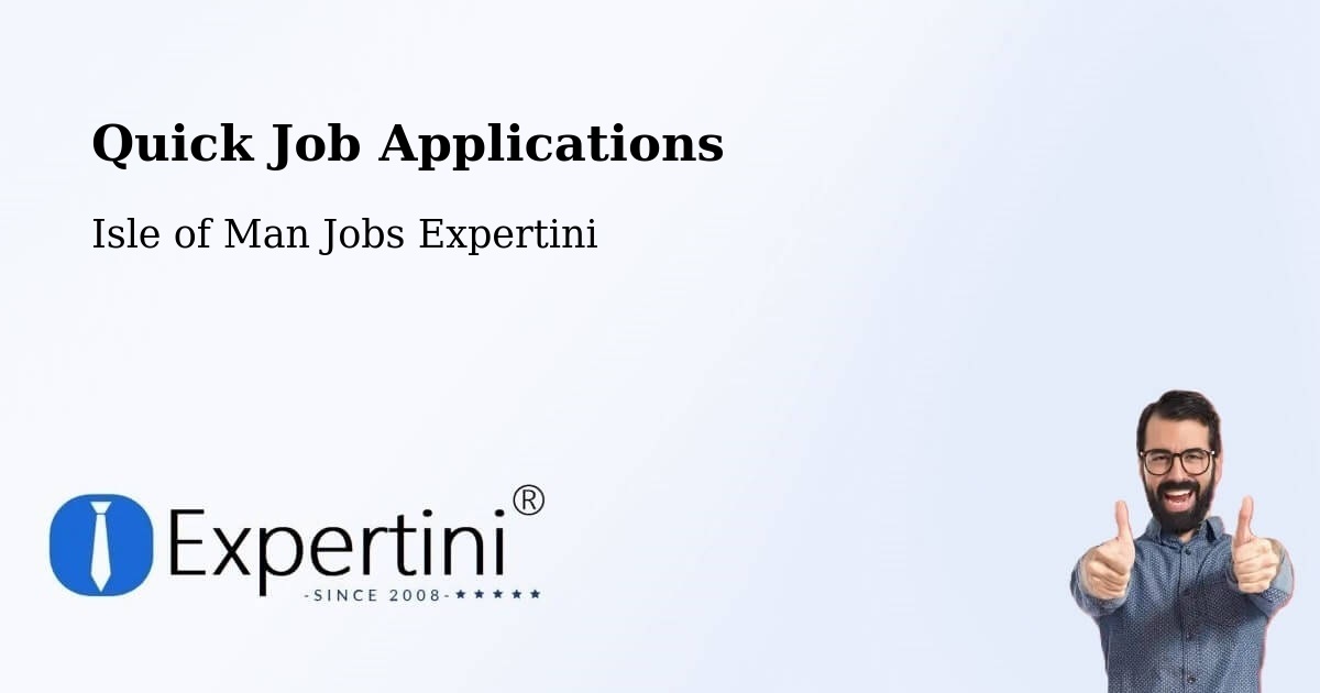 Quick Apply Feature – Crosby - Isle of Man Jobs Expertini
